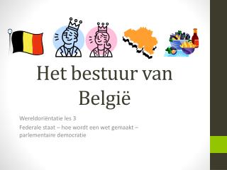Het bestuur van Belgi ë