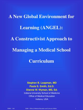 Stephen B. Leapman, MD Paula S. Smith, Ed.D. Dianne W. Wyman, MS, Ed.