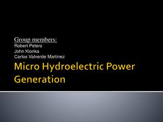 Micro Hydroelectric Power Generation