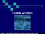 Floating Windmills