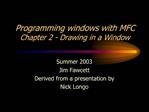 Programming windows with MFC Chapter 2 - Drawing in a Window