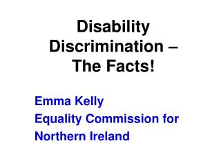 Disability Discrimination – The Facts!
