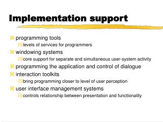 Implementation support