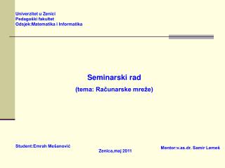 Seminarski rad (tema: Računarske mreže)