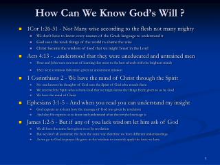 How Can We Know God’s Will ?