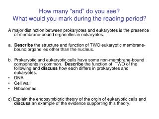 How many “and” do you see? What would you mark during the reading period?