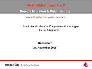 DGB Bildungswerk e.V Bereich Migration &amp; Qualifizierung