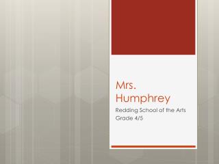 Mrs. Humphrey