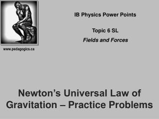 Newton’s Universal Law of Gravitation – Practice Problems