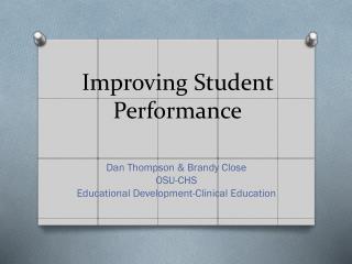 Improving Student Performance