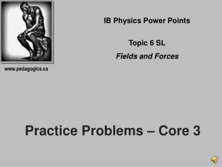 Practice Problems – Core 3