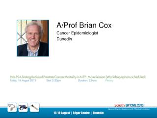 A/Prof Brian Cox Cancer Epidemiologist Dunedin