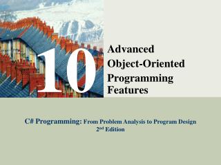 Advanced Object-Oriented Programming Features