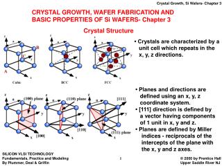 CRYSTAL GROWTH, WAFER FABRICATION AND BASIC PROPERTIES OF Si WAFERS- Chapter 3