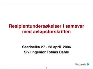 Resipientundersøkelser i samsvar med avløpsforskriften