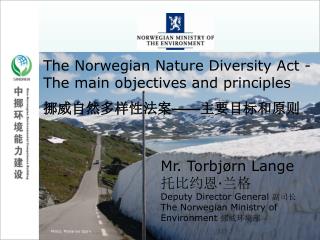 An Introduction to Norway's Nature Diversity Act and its policy instruments