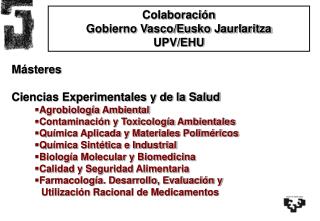 Colaboración Gobierno Vasco/Eusko Jaurlaritza UPV/EHU