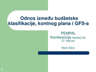 Odnos između budžetske klasifikacije, kontnog plana i GFS-a