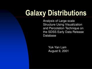 Galaxy Distributions