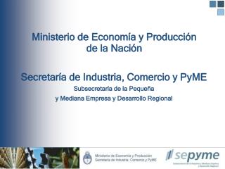 Ministerio de Economía y Producción de la Nación