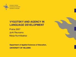 VYGOTSKY AND AGENCY IN LANGUAGE DEVELOPMENT