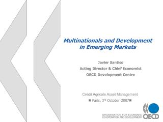 Multinationals and Development in Emerging Markets