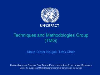 Techniques and Methodologies Group (TMG)