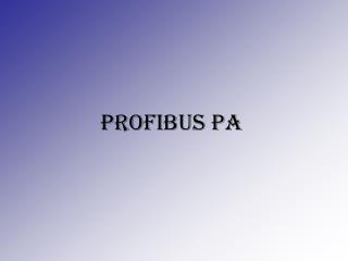 PROFIBUS PA