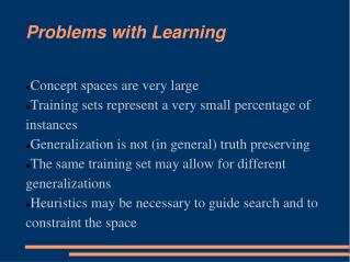 Problems with Learning