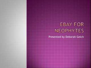 Ebay for neophytes