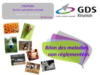 CROPSAV Section spécialisée animale Saint-Pierre – 13 juin 2014 JM Devroye
