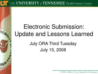Electronic Submission: Update and Lessons Learned