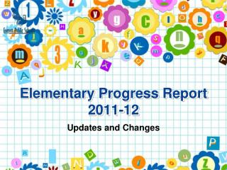 Elementary Progress Report 2011-12
