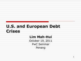 U.S. and European Debt Crises