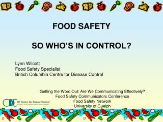 FOOD SAFETY SO WHO’S IN CONTROL?