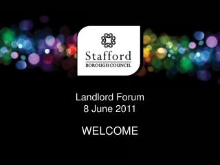 Landlord Forum 8 June 2011