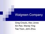 Walgreen Company