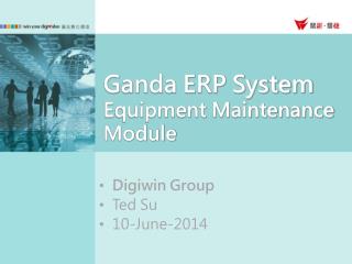 Ganda ERP System Equipment Maintenance Module