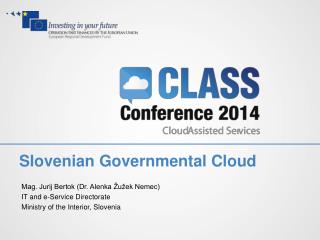 Slovenian Gov ernmental Cloud