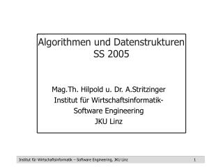 Algorithmen und Datenstrukturen SS 2005