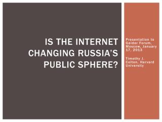 Is the internet changing Russia’s public sphere?