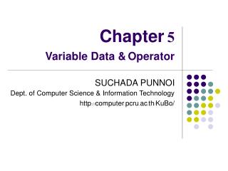 Chapter 5 Variable Data &amp; Operator