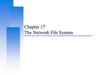 Chapter 17 The Network File System