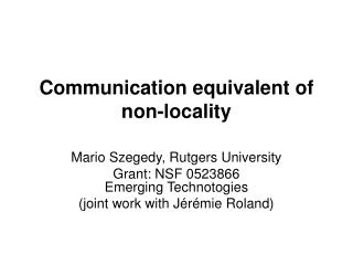 Communication equivalent of non-locality