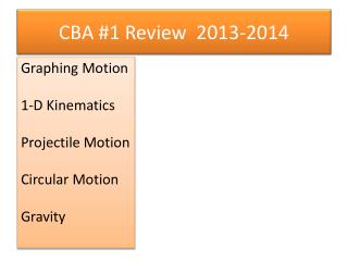 CBA #1 Review 2013-2014