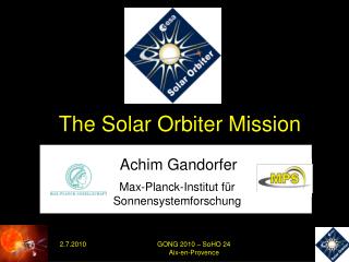 The Solar Orbiter Mission