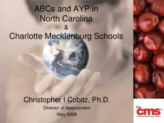 ABCs and AYP in North Carolina &amp; Charlotte Mecklenburg Schools
