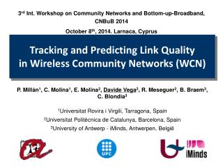 Tracking and Predicting Link Quality in Wireless Community Networks (WCN)