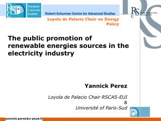 The public promotion of renewable energies sources in the electricity industry