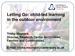 Letting Go: child-led learning in the outdoor environment